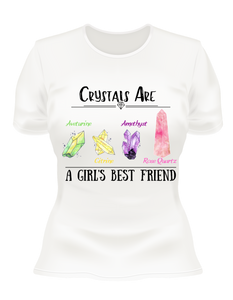 Crystals Are A Girl's Best Friend Tee