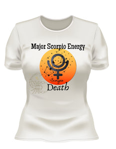 Major Scorpio Energy Zodiac Tee